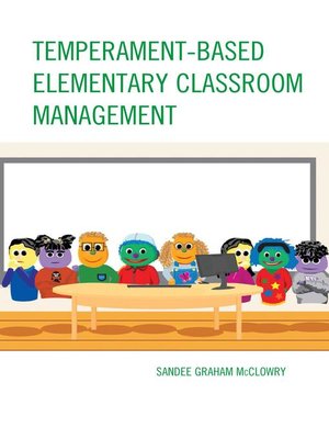 cover image of Temperament-Based Elementary Classroom Management
